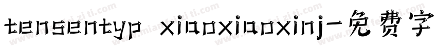 tensentyp xiaoxiaoxinj字体转换
